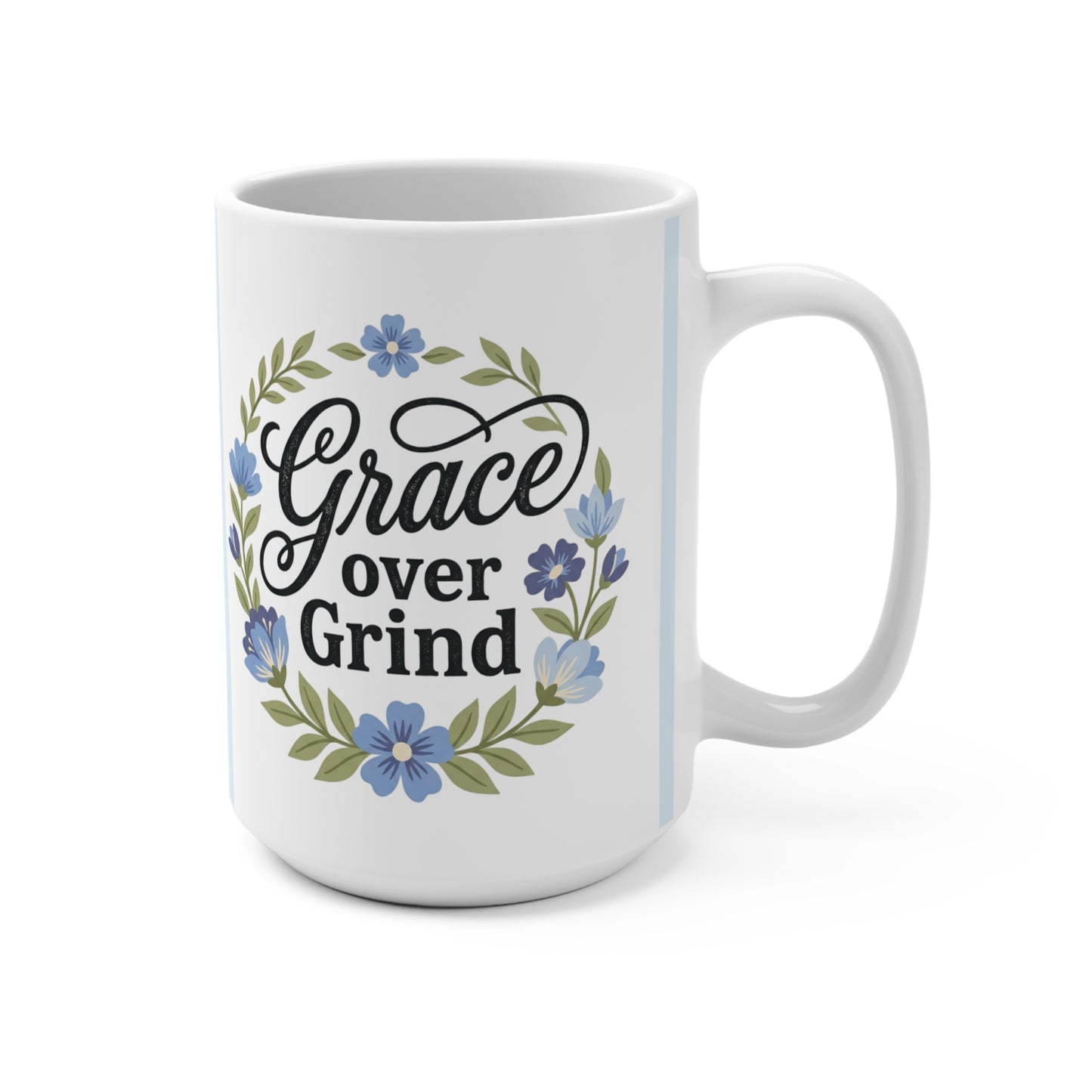 Grace over Grind Coffee Cup