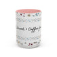 Baptized, Saved, and Coffee for the day-- Accent Coffee Mug (11, 15oz)