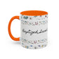 Baptized, Saved, and Coffee for the day-- Accent Coffee Mug (11, 15oz)