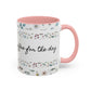 Baptized, Saved, and Coffee for the day-- Accent Coffee Mug (11, 15oz)