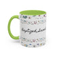 Baptized, Saved, and Coffee for the day-- Accent Coffee Mug (11, 15oz)