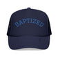 Baptized Foam Trucker Hat — Navy Christian Faith Baseball Cap