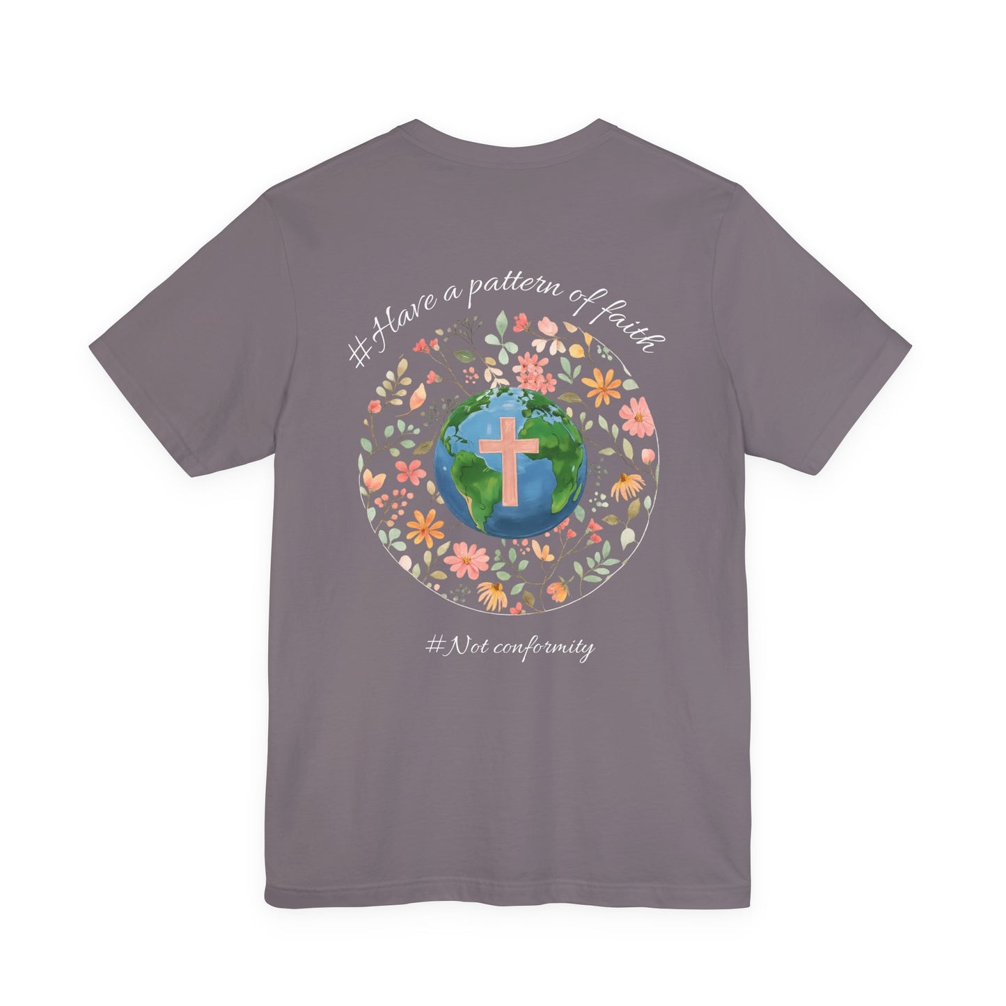 Columbia Blue- It’s Just Earth, Chill Out, Romans 12:2  Jersey Short Sleeve Tee