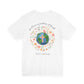 Columbia Blue- It’s Just Earth, Chill Out, Romans 12:2  Jersey Short Sleeve Tee