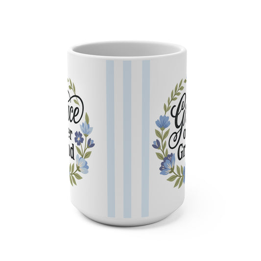 Grace over Grind Coffee Cup
