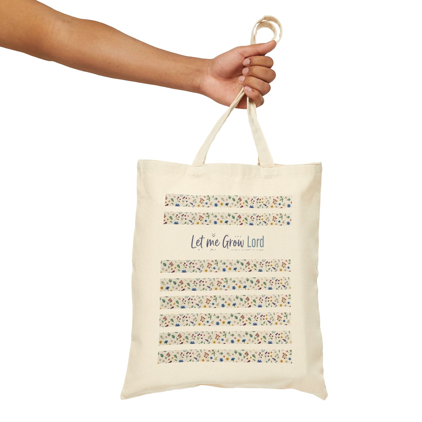 Let me Grow Lord, Canvas Tote Bag, Floral, Faith Simple