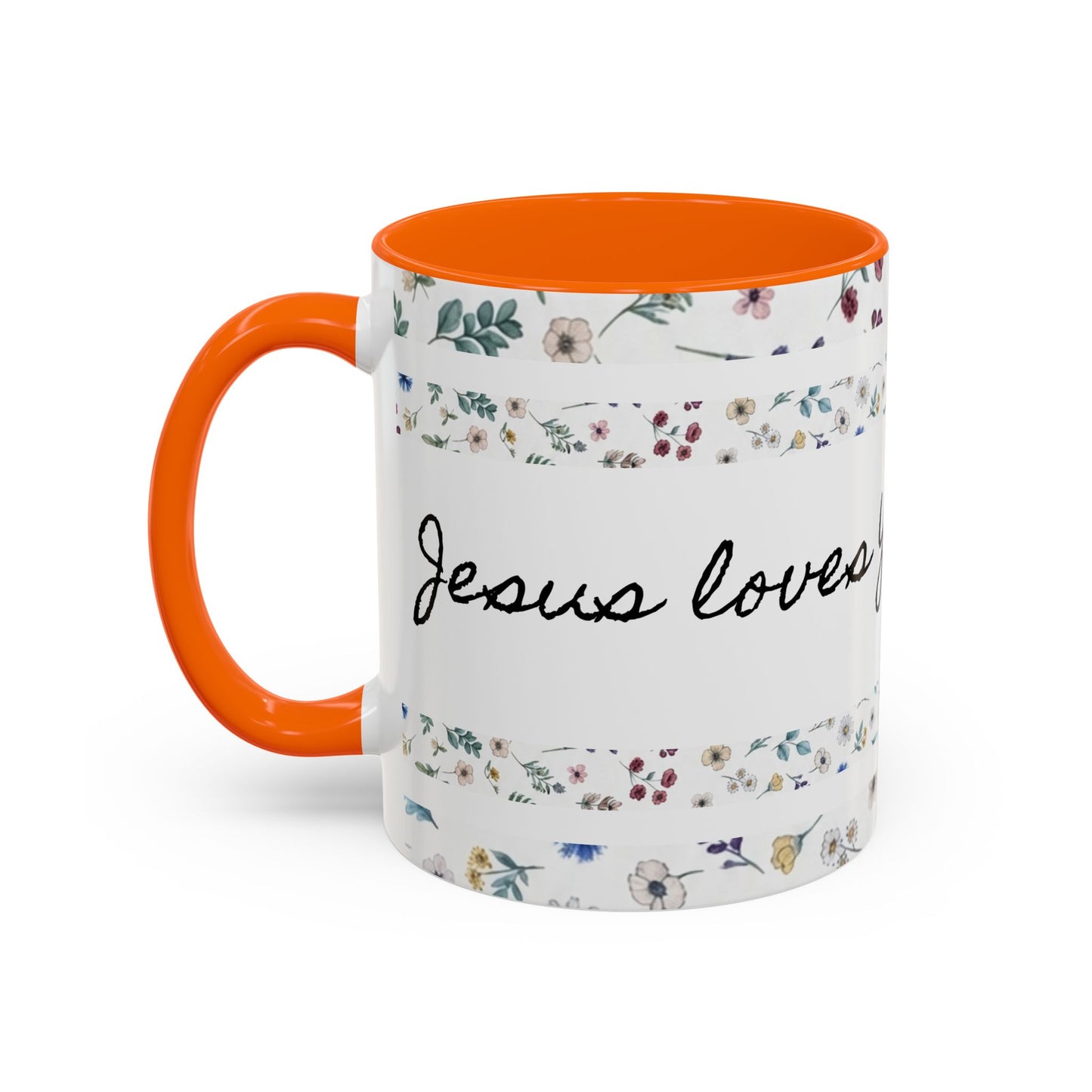 Jesus Loves You, That's all-Accent Coffee Mug (11, 15oz)