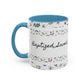 Baptized, Saved, and Coffee for the day-- Accent Coffee Mug (11, 15oz)