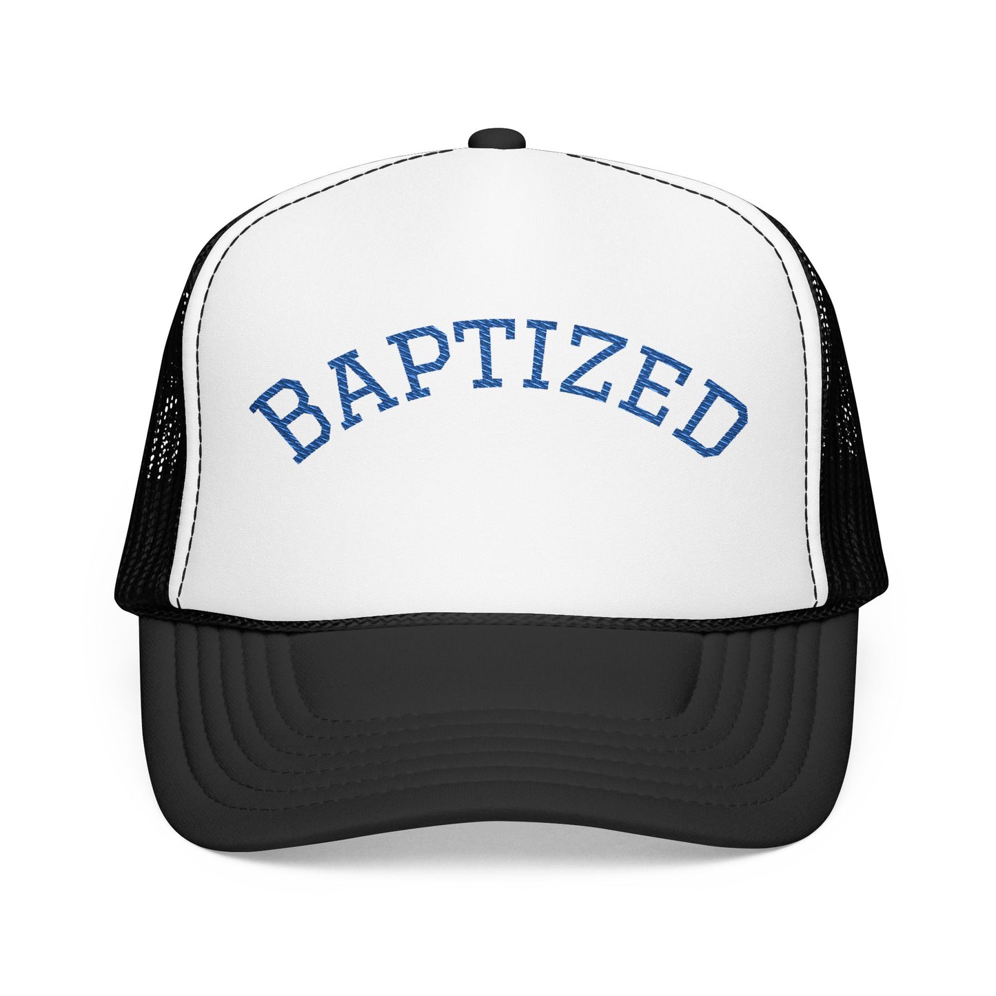 Baptized Foam Trucker Hat - Embroidered Faith Cap for Baptism & Church Celebrations