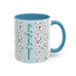 But first, Jesus  Accent Coffee Mug (11, 15oz)