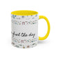 "It's okay, Let Coffee & Prayer Fuel the day." Accent Coffee Mug (11, 15oz)