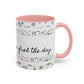 "It's okay, Let Coffee & Prayer Fuel the day." Accent Coffee Mug (11, 15oz)