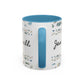 Jesus Loves You, That's all-Accent Coffee Mug (11, 15oz)