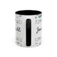 Jesus Loves You, That's all-Accent Coffee Mug (11, 15oz)