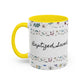 Baptized, Saved, and Coffee for the day-- Accent Coffee Mug (11, 15oz)