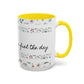"It's okay, Let Coffee & Prayer Fuel the day." Accent Coffee Mug (11, 15oz)