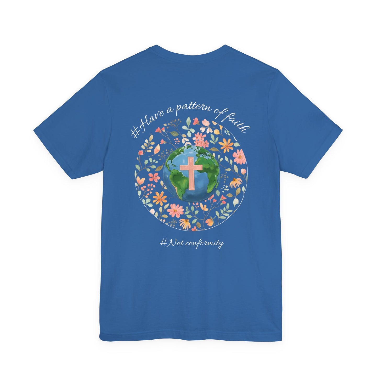 Dark Blue- It’s Just Earth, Chill Out, Romans 12:2  Jersey Short Sleeve Tee