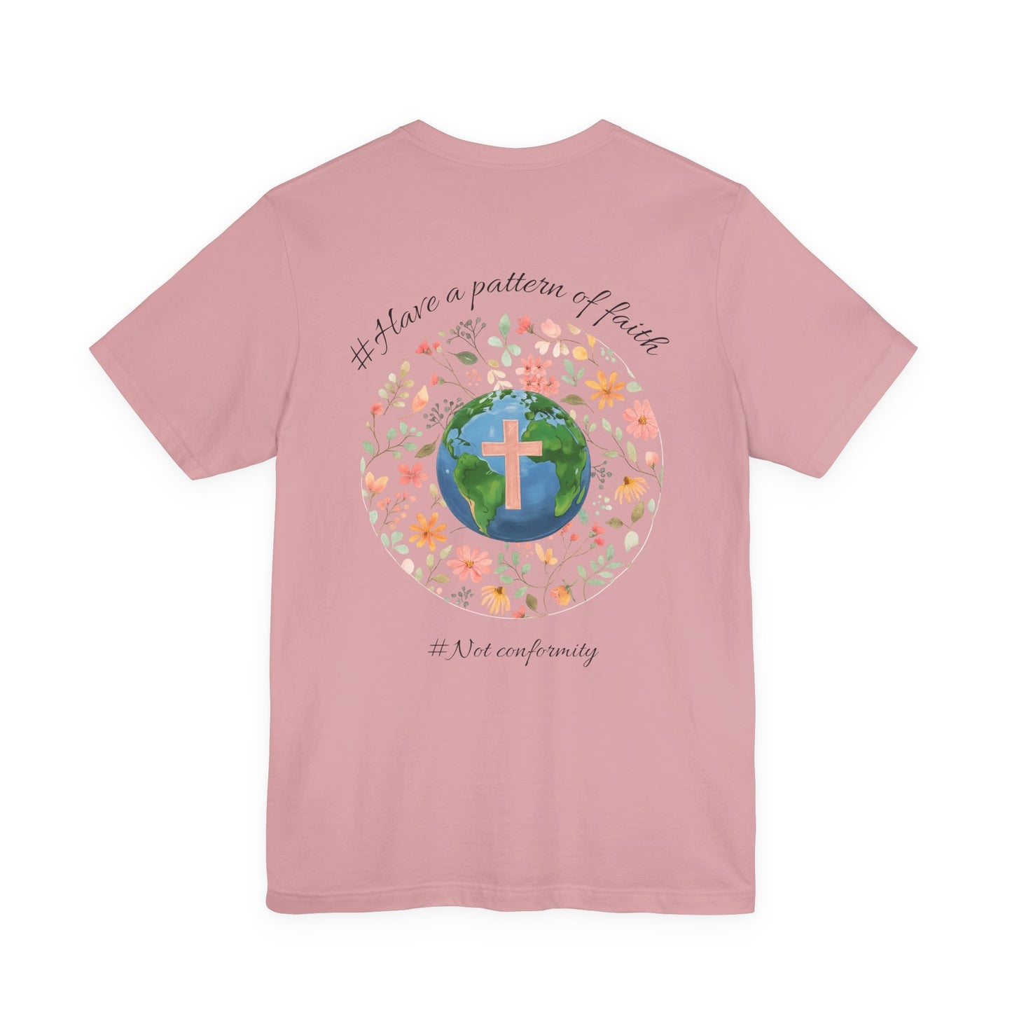 Columbia Blue- It’s Just Earth, Chill Out, Romans 12:2  Jersey Short Sleeve Tee