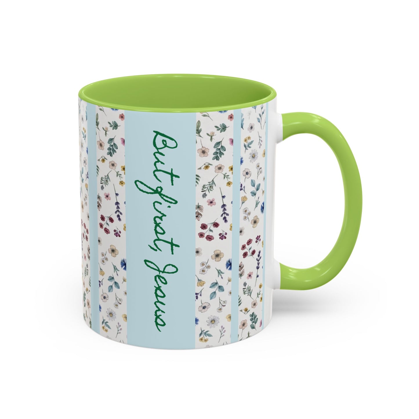 But first, Jesus  Accent Coffee Mug (11, 15oz)