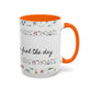 "It's okay, Let Coffee & Prayer Fuel the day." Accent Coffee Mug (11, 15oz)