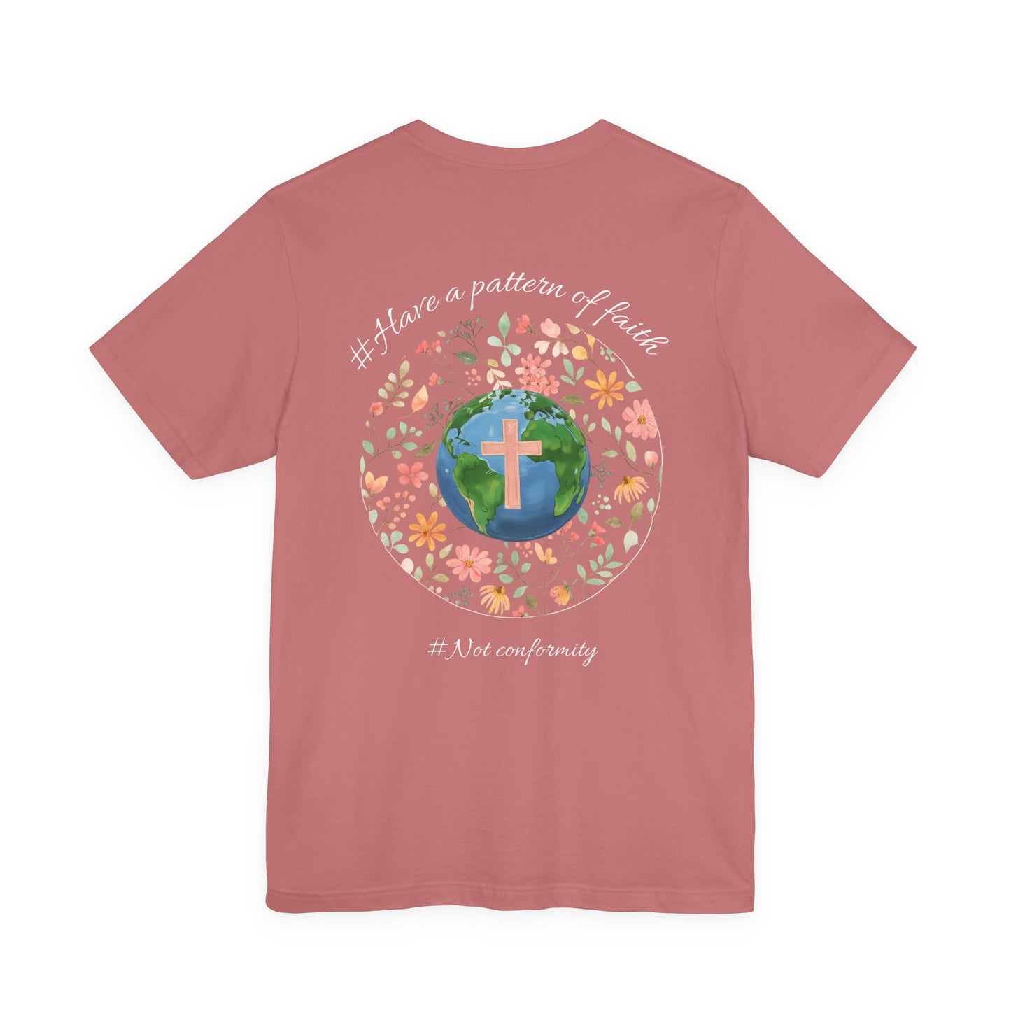 Columbia Blue- It’s Just Earth, Chill Out, Romans 12:2  Jersey Short Sleeve Tee
