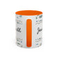 Jesus Loves You, That's all-Accent Coffee Mug (11, 15oz)