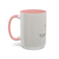 Simple Coffee & Jesus Type of Morning, Faith Accent Coffee Mug (11, 15oz)