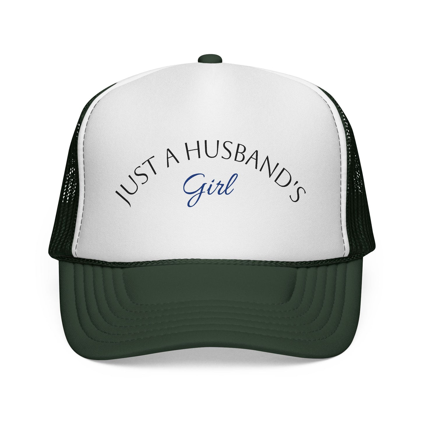 Trucker Cap — "Just a Husband's Girl" Embroidered Mesh Hat