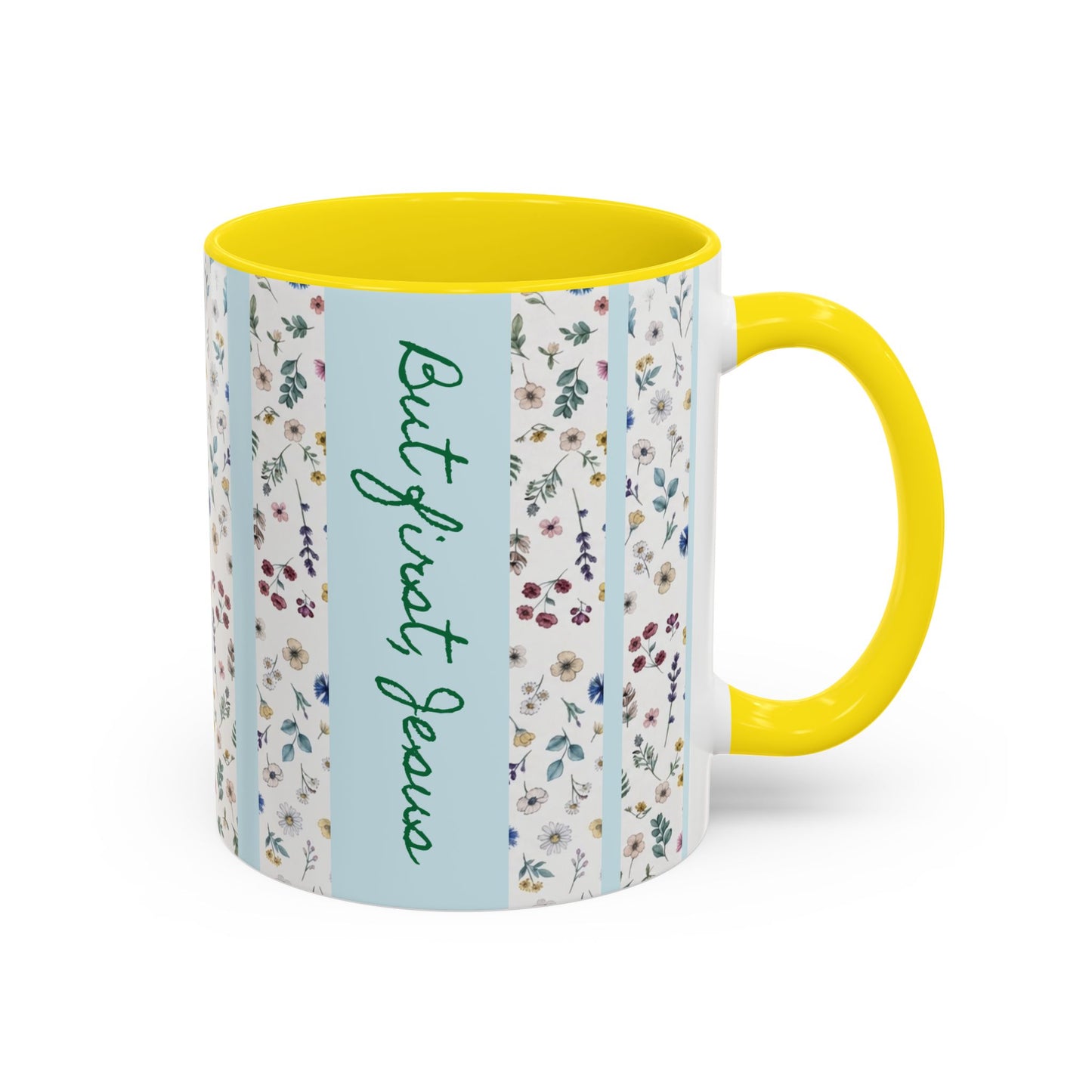 But first, Jesus  Accent Coffee Mug (11, 15oz)