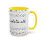 Jesus Loves You, That's all-Accent Coffee Mug (11, 15oz)