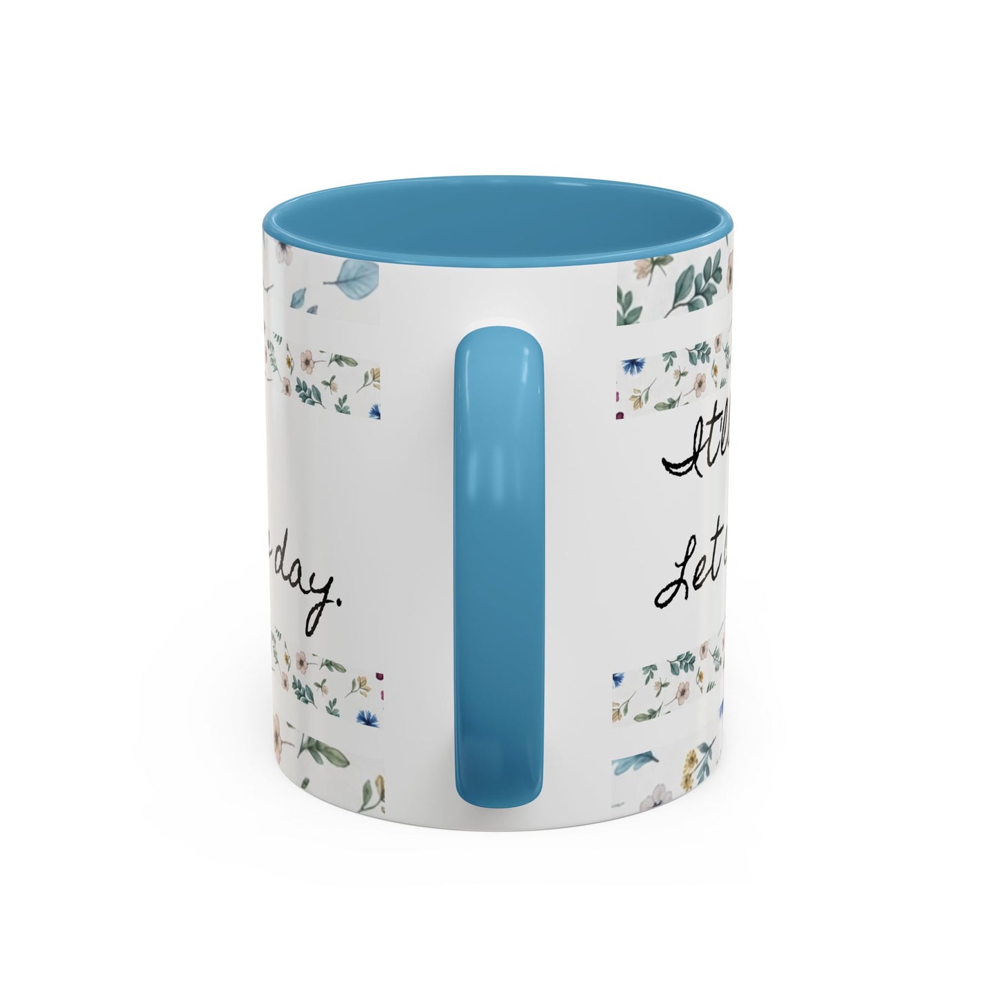 "It's okay, Let Coffee & Prayer Fuel the day." Accent Coffee Mug (11, 15oz)