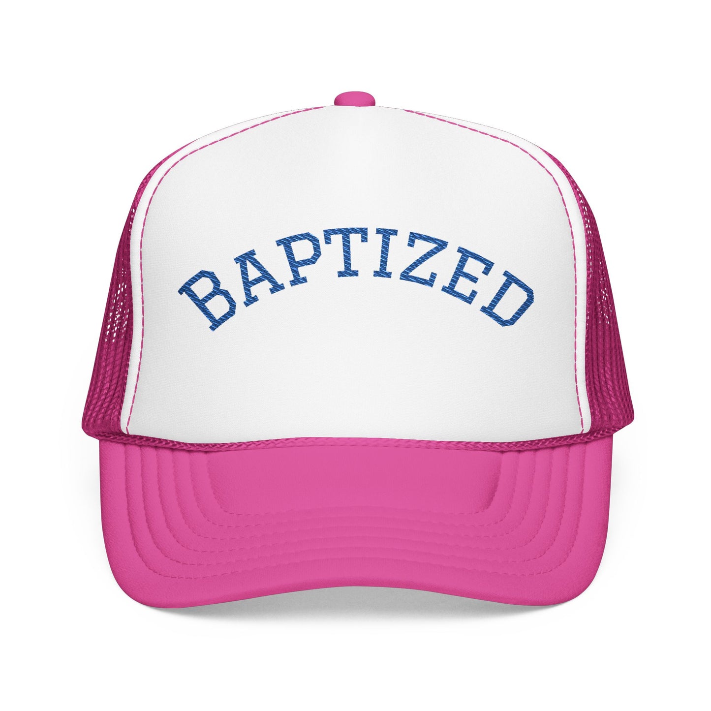 Baptized Foam Trucker Hat - Embroidered Faith Cap for Baptism & Church Celebrations