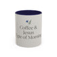 Simple Coffee & Jesus Type of Morning, Faith Accent Coffee Mug (11, 15oz)
