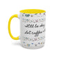 "It's okay, Let Coffee & Prayer Fuel the day." Accent Coffee Mug (11, 15oz)