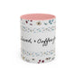 Baptized, Saved, and Coffee for the day-- Accent Coffee Mug (11, 15oz)