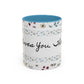 Jesus Loves You, That's all-Accent Coffee Mug (11, 15oz)