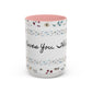 Jesus Loves You, That's all-Accent Coffee Mug (11, 15oz)