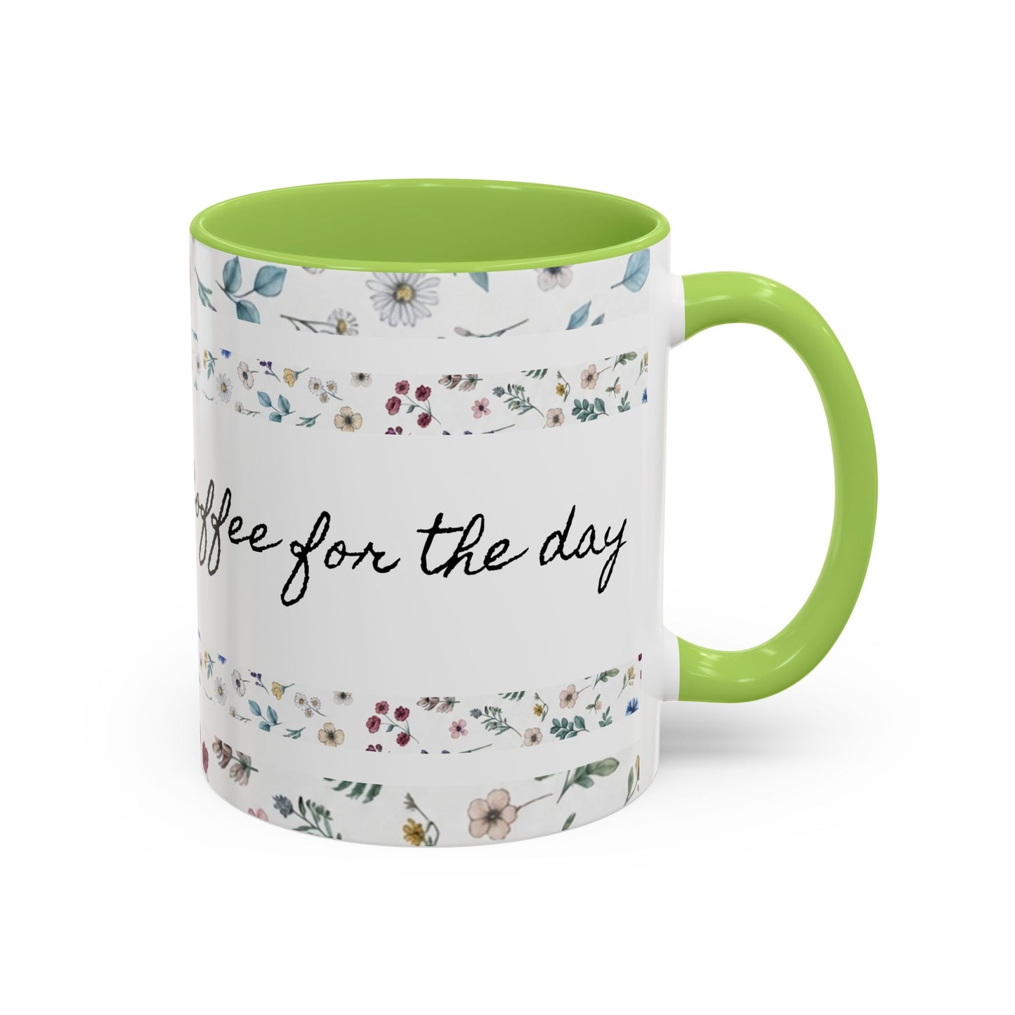 Baptized, Saved, and Coffee for the day-- Accent Coffee Mug (11, 15oz)