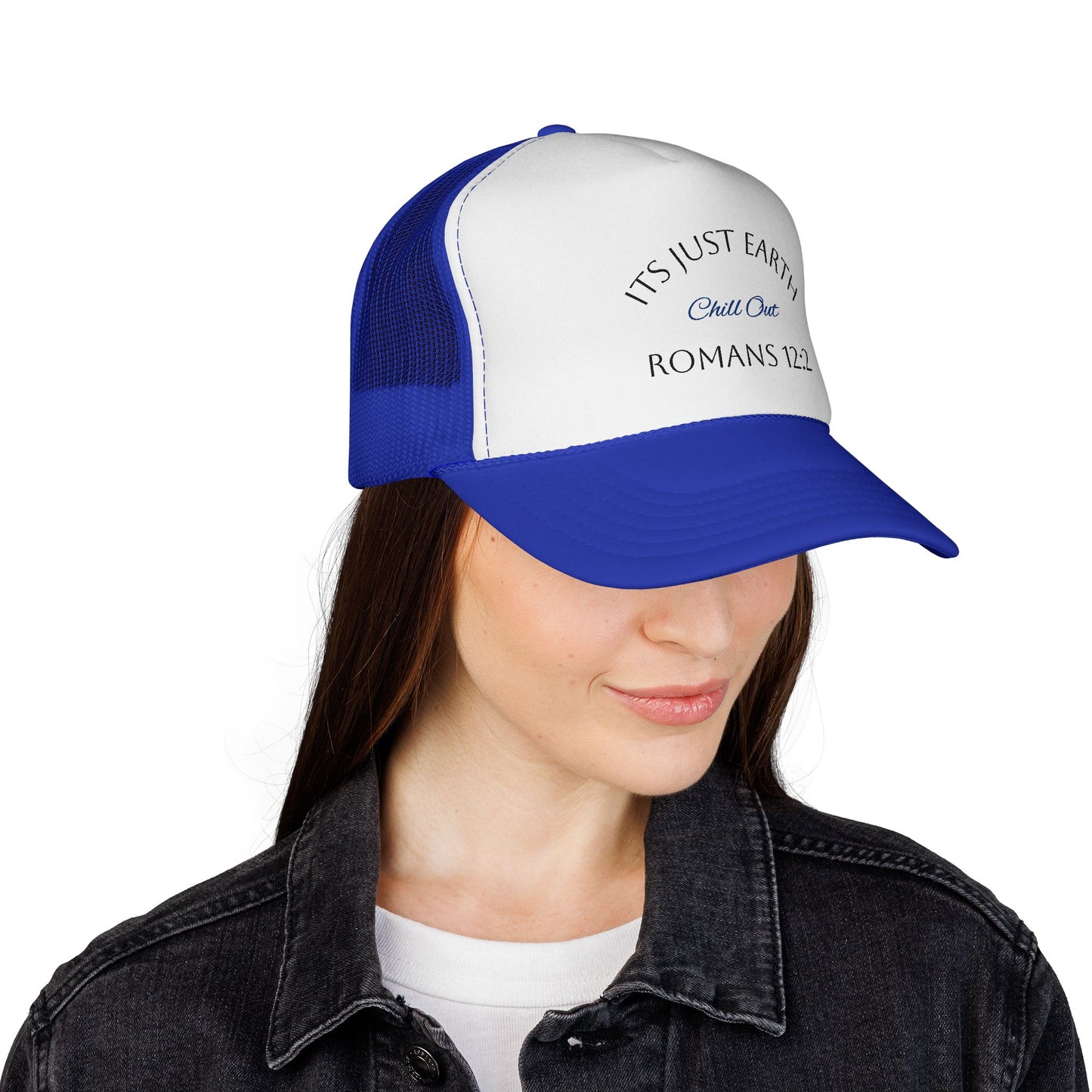Its Just Earth, Chill Out Trucker Caps