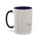Simple Coffee & Jesus Type of Morning, Faith Accent Coffee Mug (11, 15oz)