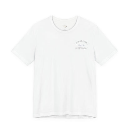Columbia Blue- It’s Just Earth, Chill Out, Romans 12:2  Jersey Short Sleeve Tee