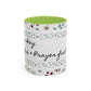 "It's okay, Let Coffee & Prayer Fuel the day." Accent Coffee Mug (11, 15oz)