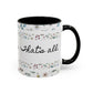 Jesus Loves You, That's all-Accent Coffee Mug (11, 15oz)