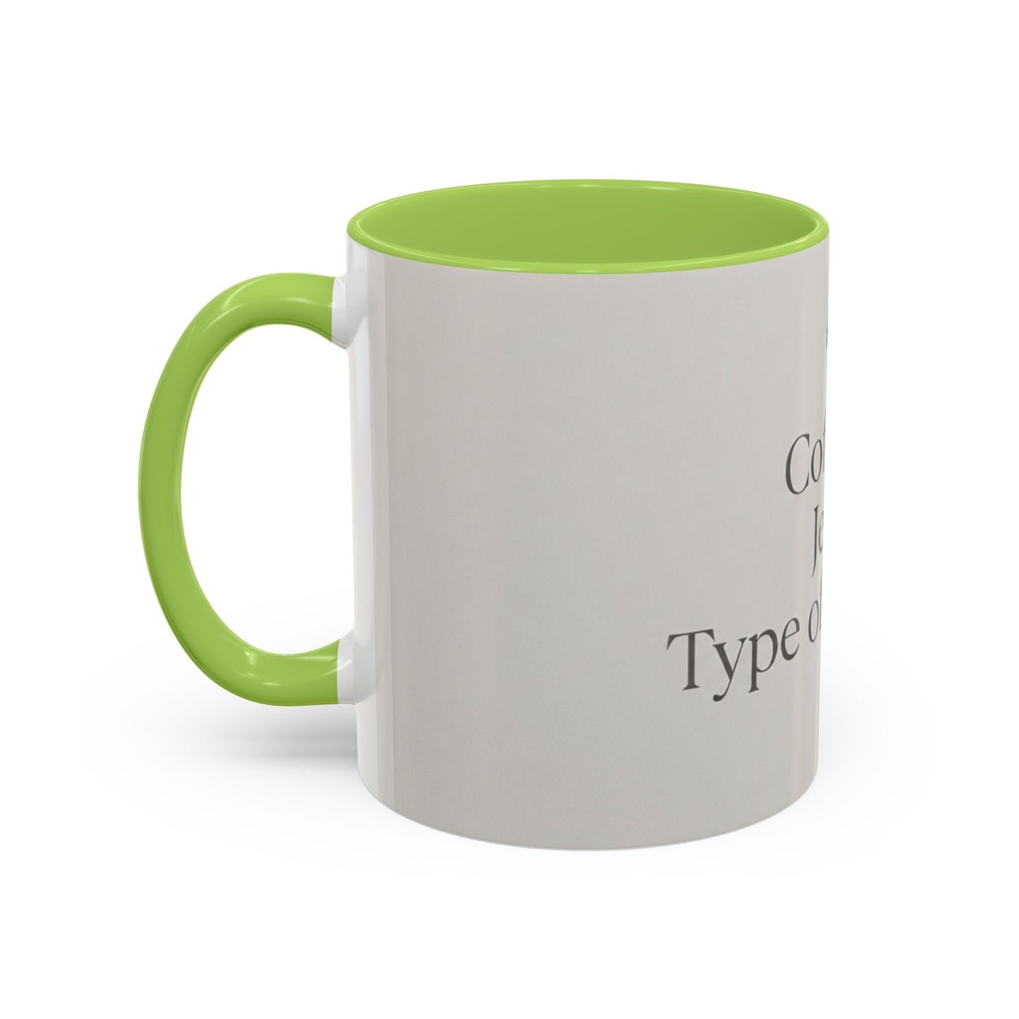 Simple Coffee & Jesus Type of Morning, Faith Accent Coffee Mug (11, 15oz)