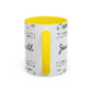 Jesus Loves You, That's all-Accent Coffee Mug (11, 15oz)