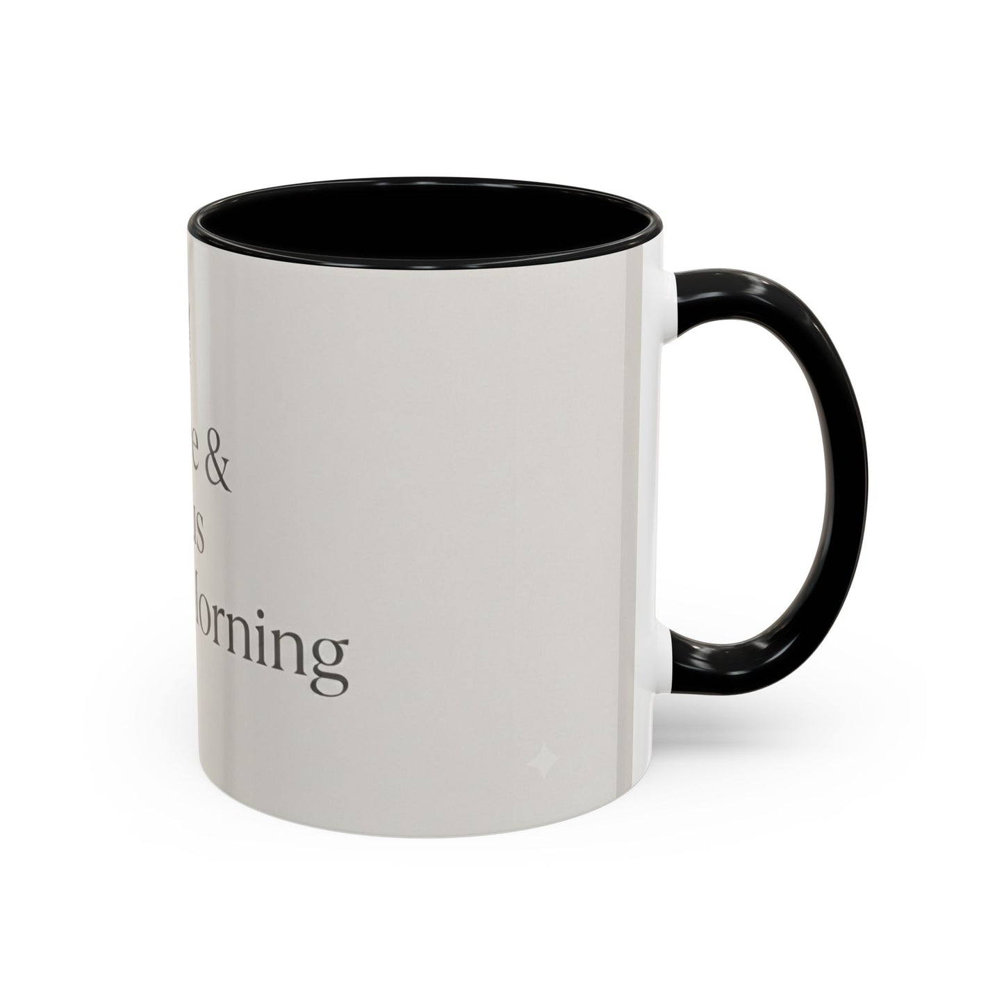 Simple Coffee & Jesus Type of Morning, Faith Accent Coffee Mug (11, 15oz)