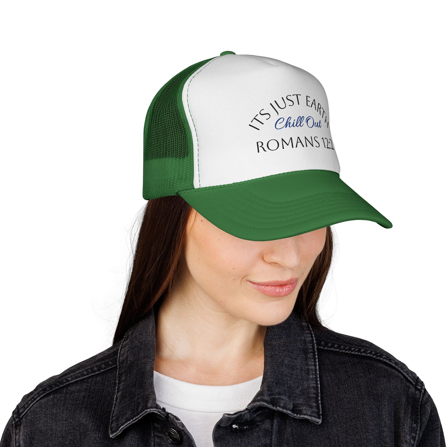 Trucker Cap — "It's Just Earth, Chill Out" Romans 12:2 Christian Mesh Hat